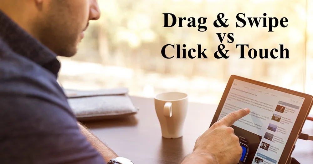 How to separate Drag and Swipe from Click and Touch events
